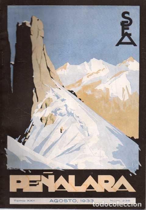 Livros em segunda m&atilde;o: PE&Ntilde;ALARA. TOMO XXII. A&Ntilde;O XXI. AGOSTO, 1933. NUM. 236. - REVISTA ILUSTRADA DE ALPINISMO.