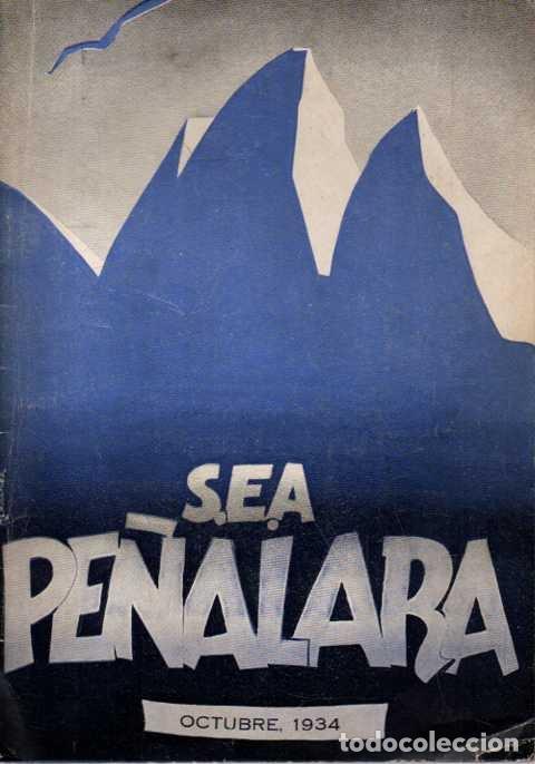 Livros em segunda m&atilde;o: PE&Ntilde;ALARA. TOMO XXIII. A&Ntilde;O XXII. OCTUBRE, 1934. NUM. 250. - REVISTA ILUSTRADA DE ALPINISMO.
