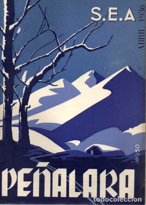 Livros em segunda m&atilde;o: PE&Ntilde;ALARA. TOMO XXV. A&Ntilde;O XXIV. ABRIL, 1936. NUM. 268. - REVISTA ILUSTRADA DE ALPINISMO.