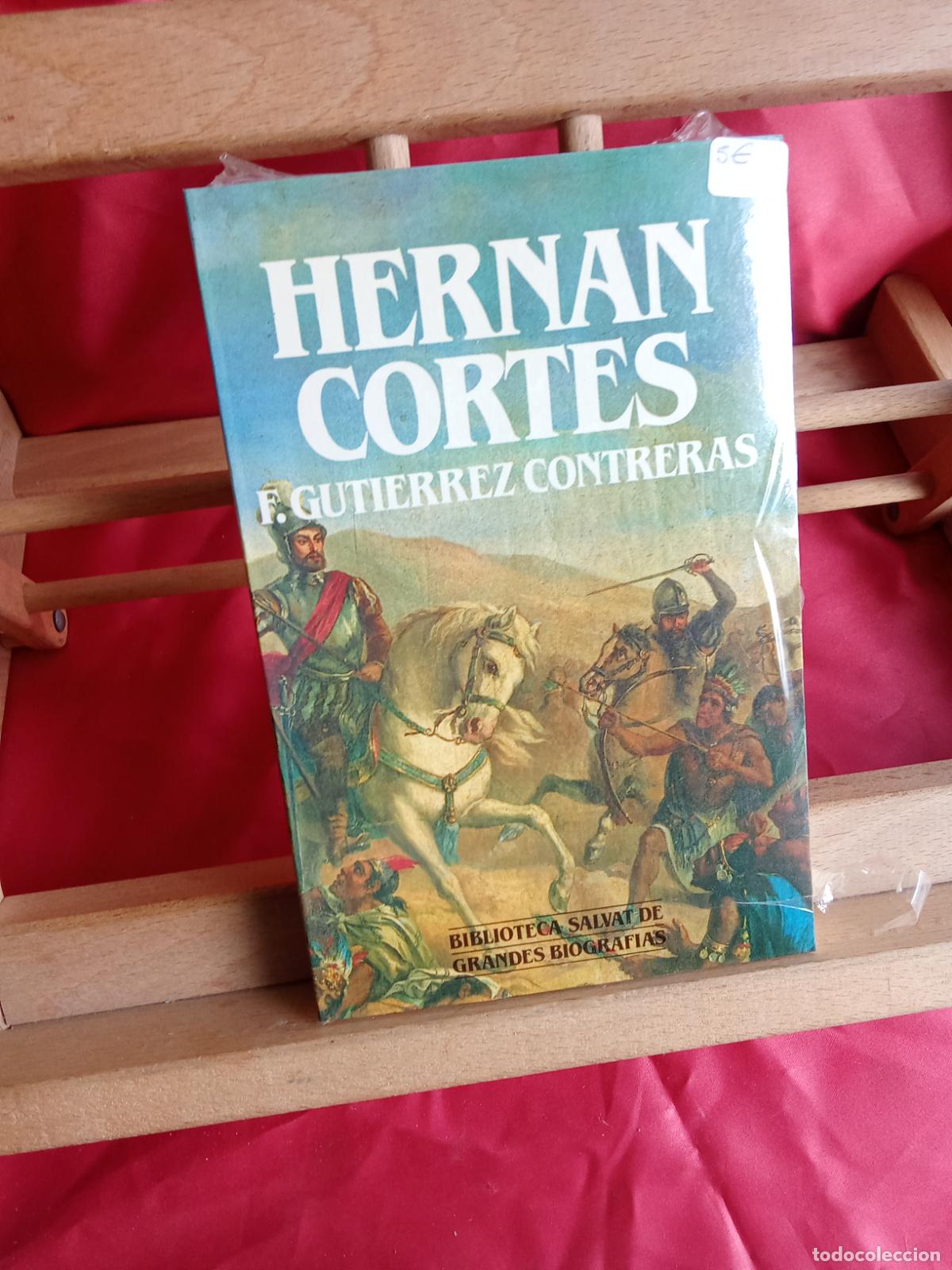 Libros: Hernan Cortes. F. Gutierrez Contreras L.12820-17192