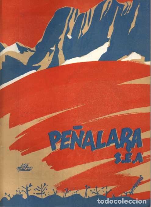 Libros: PE&Ntilde;ALARA. TOMO XXIV. A&Ntilde;O XXIII. MARZO, 1935. NUM. 255. - REVISTA ILUSTRADA DE ALPINISMO.