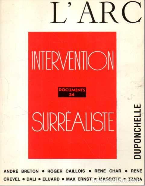 Livros em segunda m&atilde;o: L'ARC. DOCUMENTS 34. INTERVENTION SURREALISTE. - AA.VV.