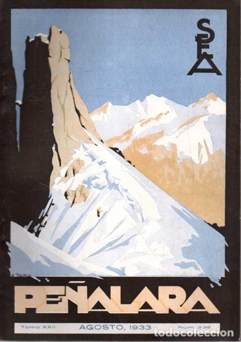 Livros em segunda m&atilde;o: PE&Ntilde;ALARA. TOMO XXII. AGOSTO. 1933. NUM. 236. - REVISTA ILUSTRADA DE ALPINISMO.