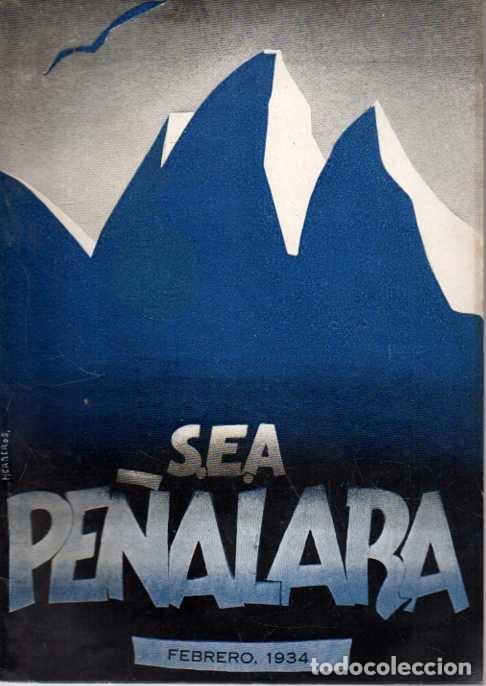 Libros: PE&Ntilde;ALARA. TOMO XXIII. A&Ntilde;O XXII. FEBRERO, 1934. NUM. 242. - REVISTA ILUSTRADA DE ALPINISMO.