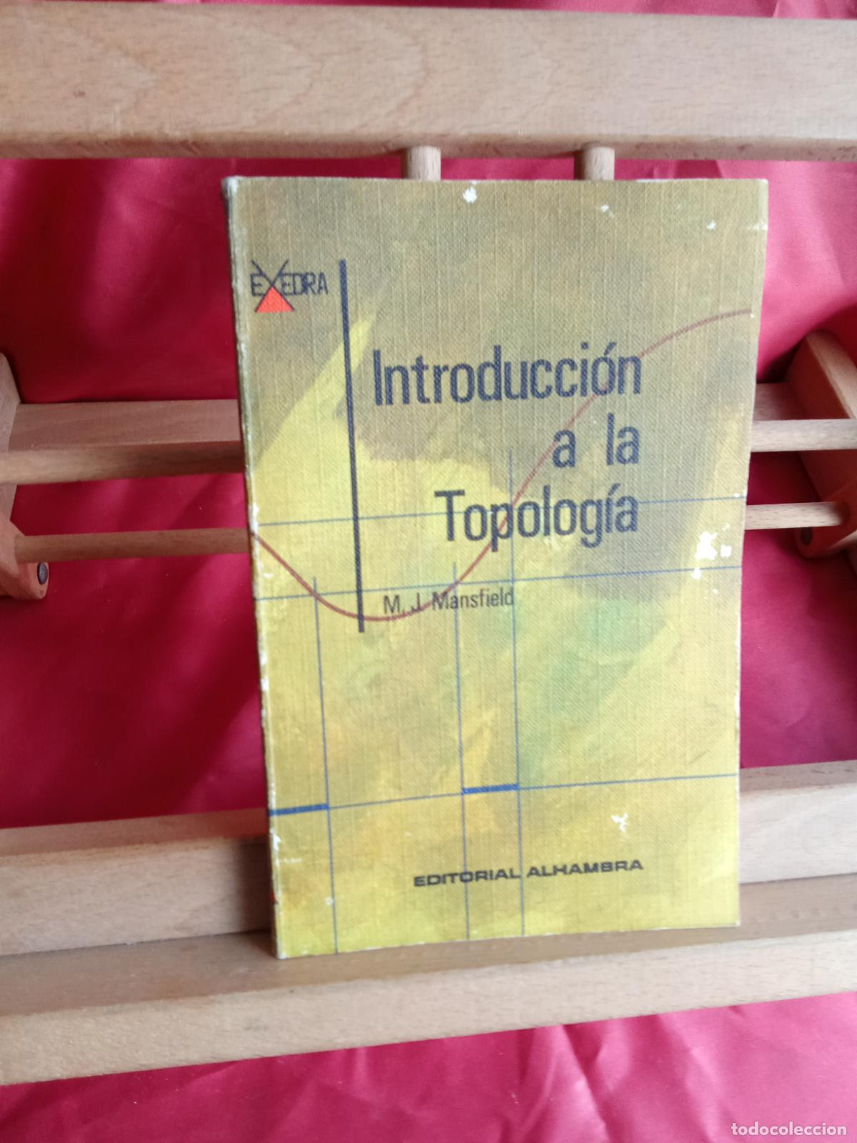 Libros: Introducci&oacute;n a la Topolog&iacute;a. M.J. Mansfield L.12820-2537