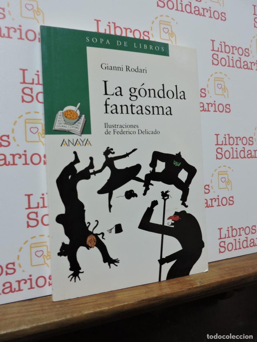 Libros: La g&oacute;ndola fantasma. RODARI, Gianni. Ed. Anaya. Madrid, 2007