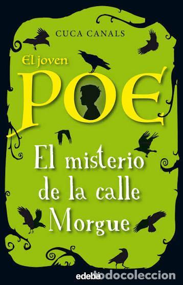 Libros: 1. EL MISTERIO DE LA CALLE MORGUE - EDGAR ALLAN POE