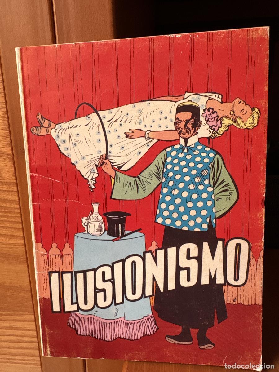 Libros: Ilusionismo. Colecci&oacute;n Fantas&iacute;as - Karl Honoham tdk26