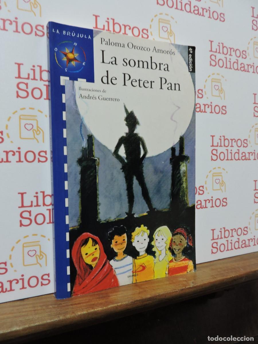 Libros: La sombra de Peter Pan. OROZCO AMOR&Oacute;S, Paloma. Ed. San Pablo. Madrid, 2008