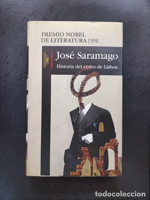 Libros: Jos&eacute; Saramago - Historia del cerco de lisboa (firmado y dedicado)