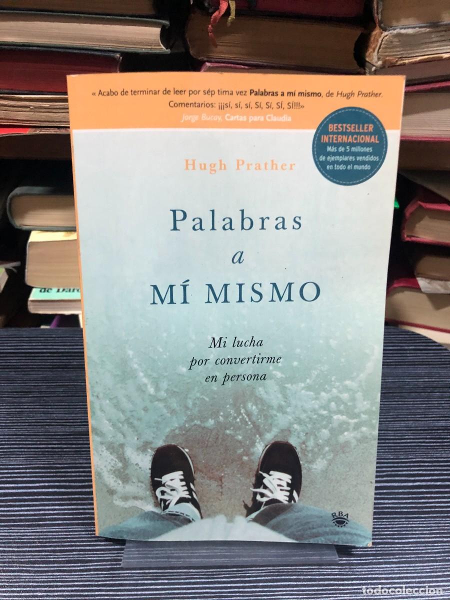 Libros: Palabras a m&iacute; mismo Hugh Prather