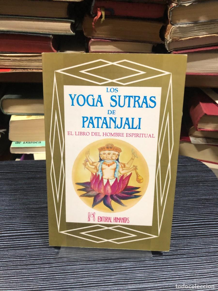 Libros: Los Yoga Sutras de Patanjali: El libro del hombre espiritual Patanjali (Ed. Humanitas)