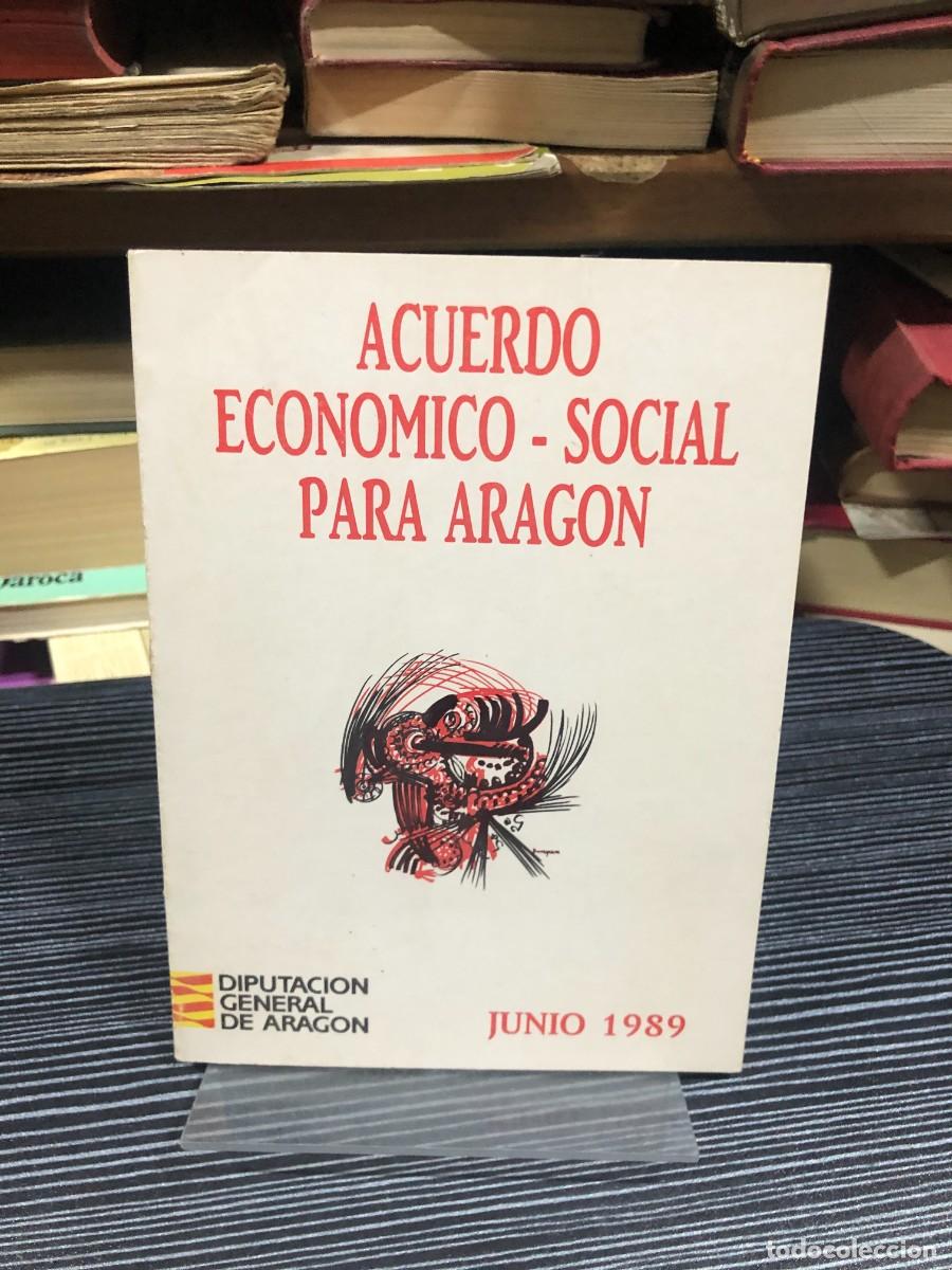 Libros: Acuerdo Econ&oacute;mico - Social para Arag&oacute;n (Junio 1989)