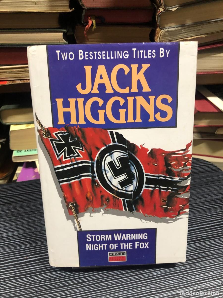 Libros: Storm Warning / Night of the Fox Jack Higgins