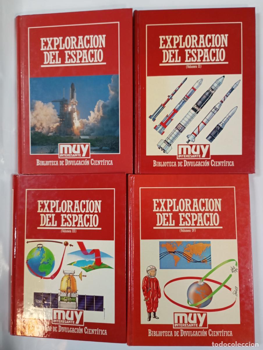 books: LA EXPLORACI&Oacute;N DEL ESPACIO. I, II, III Y IV. MUY INTERESANTE. BIBLIOTECA DE DIVULGACI&Oacute;N CULTURAL. 4