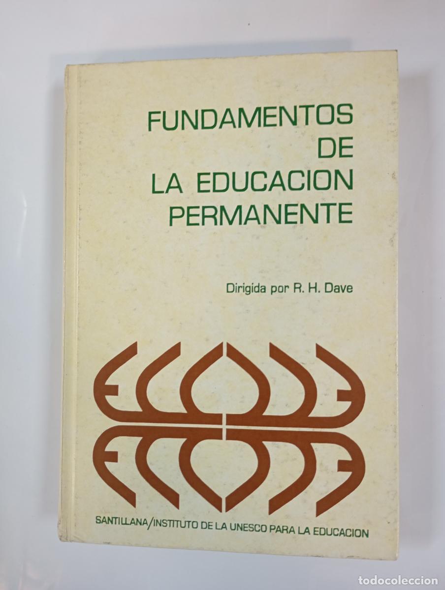 B&uuml;cher: Fundamentos de la educaci&oacute;n permanente. - R.H. Dave. TDK996