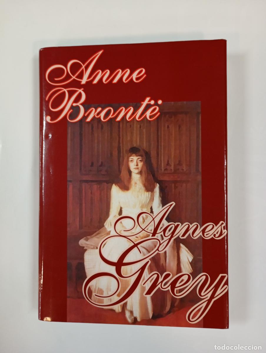 B&uuml;cher: AGNES GREY. EN INGL&Eacute;S. - ANNE BRONTE. TDK997
