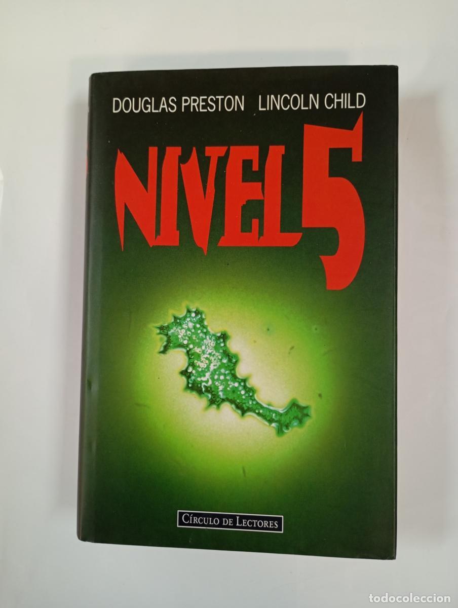 B&uuml;cher: NIVEL 5. - DOUGLAS PRESTON. LINCOLN CHILD. TDK997