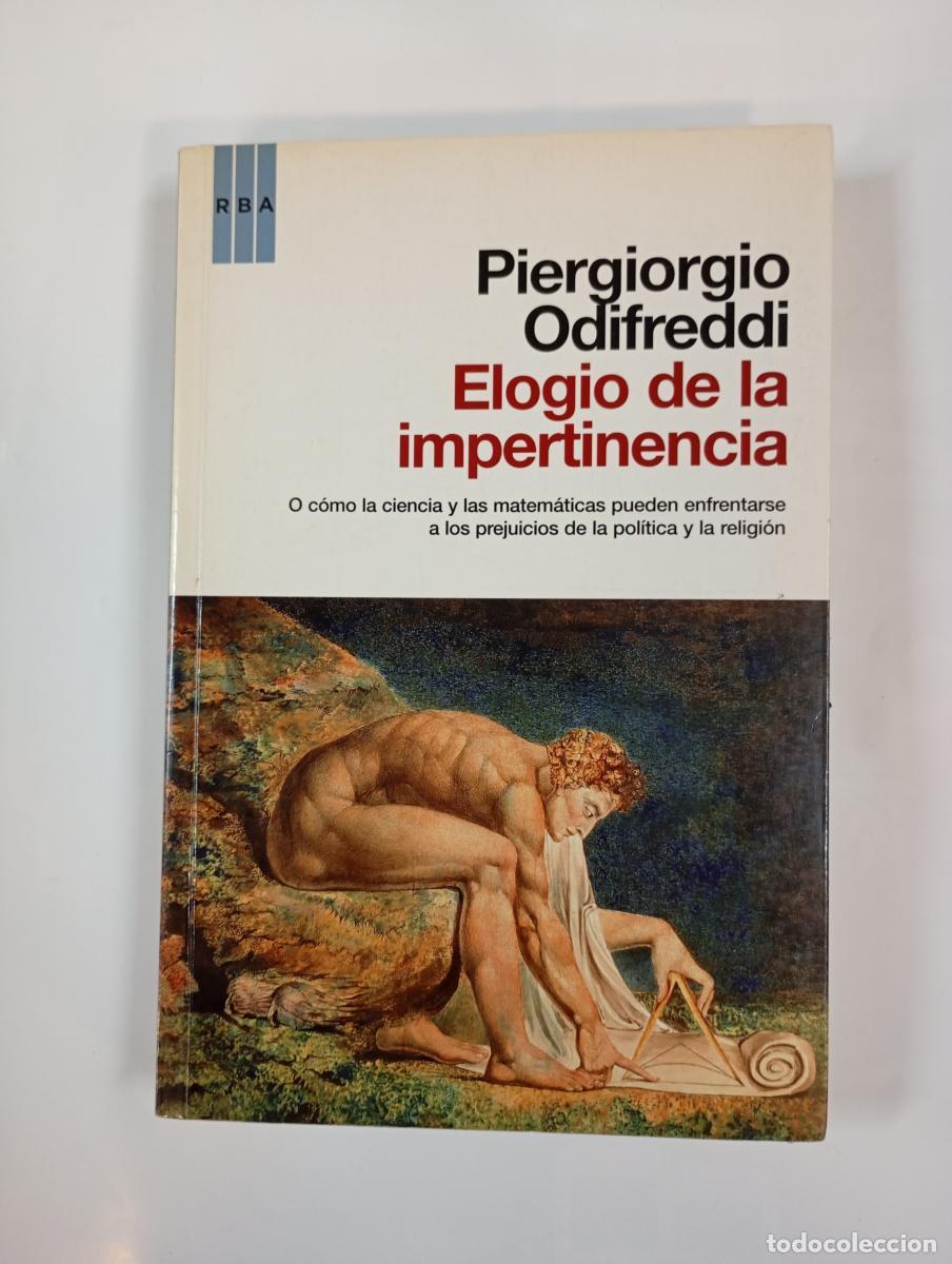 Libri di seconda mano: Elogio de la impertinencia. - Piergiorgio Odifreddi. TDK997