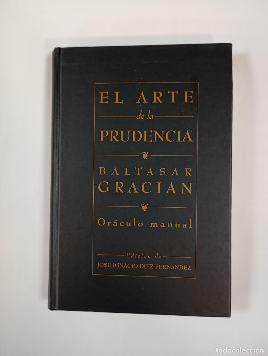 books: El arte de la prudencia. - Baltasar Graci&aacute;n. TDK852