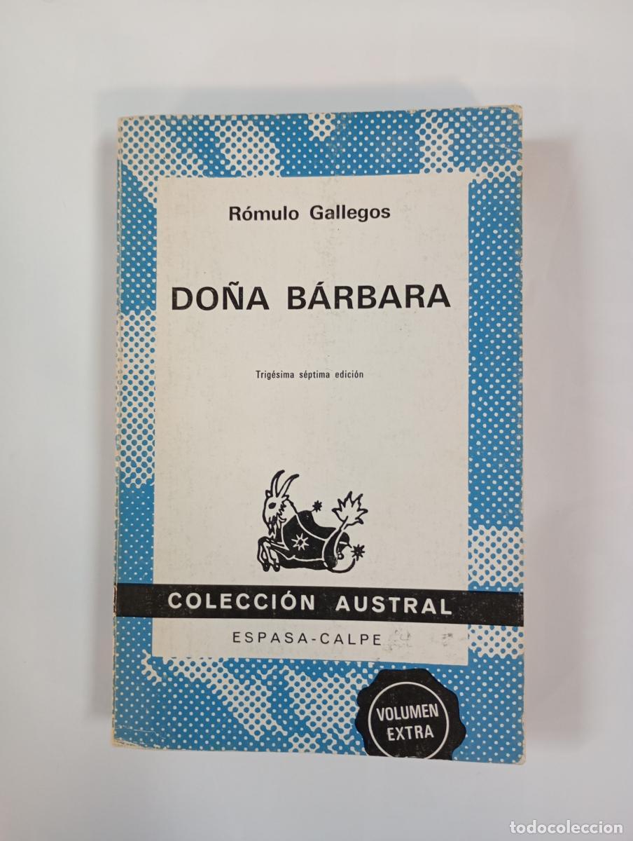 books: Do&ntilde;a B&aacute;rbara. Colecci&oacute;n Austral 168. - R&oacute;mulo Gallegos. TDK852