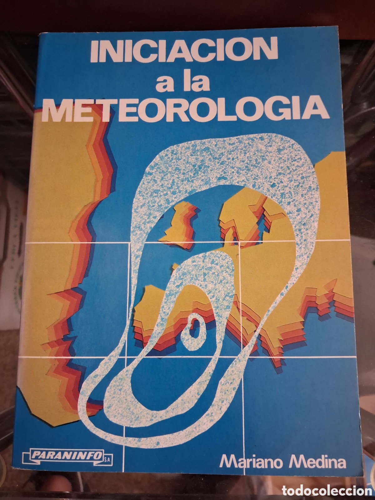 Libros: LIBRO INICIACION A LA METEOROLOGIA MARIANO MEDINA