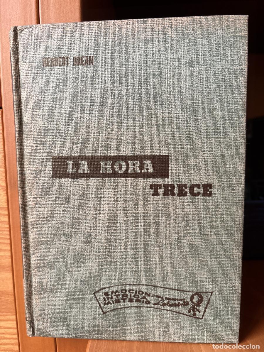 B&uuml;cher: La Hora Trece - Herbert Bream. Traducci&oacute;n Carmelo Saavedra Arce. tdk867