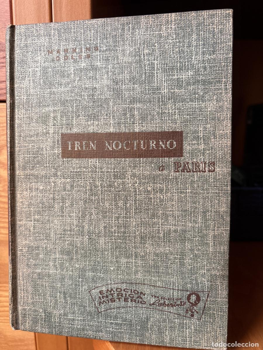 Livros em segunda m&atilde;o: Tren nocturno a Par&iacute;s - Manning Coles. Traducci&oacute;n: Lila Whitt de Villarreal. tdk867