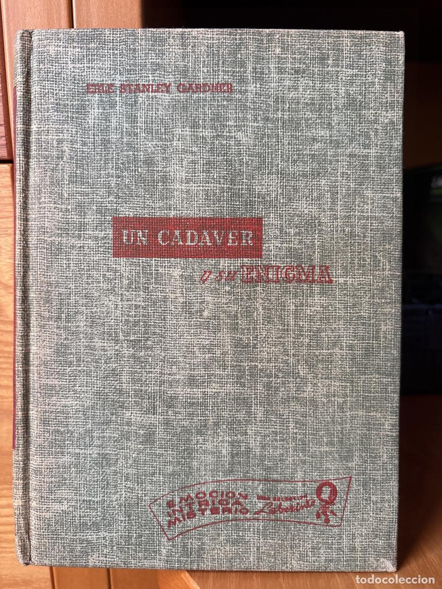 Livres: Un cadaver y su enigma - Erle Stanley Gardner. Traducci&oacute;n: Jos&eacute; Villalba tdk867