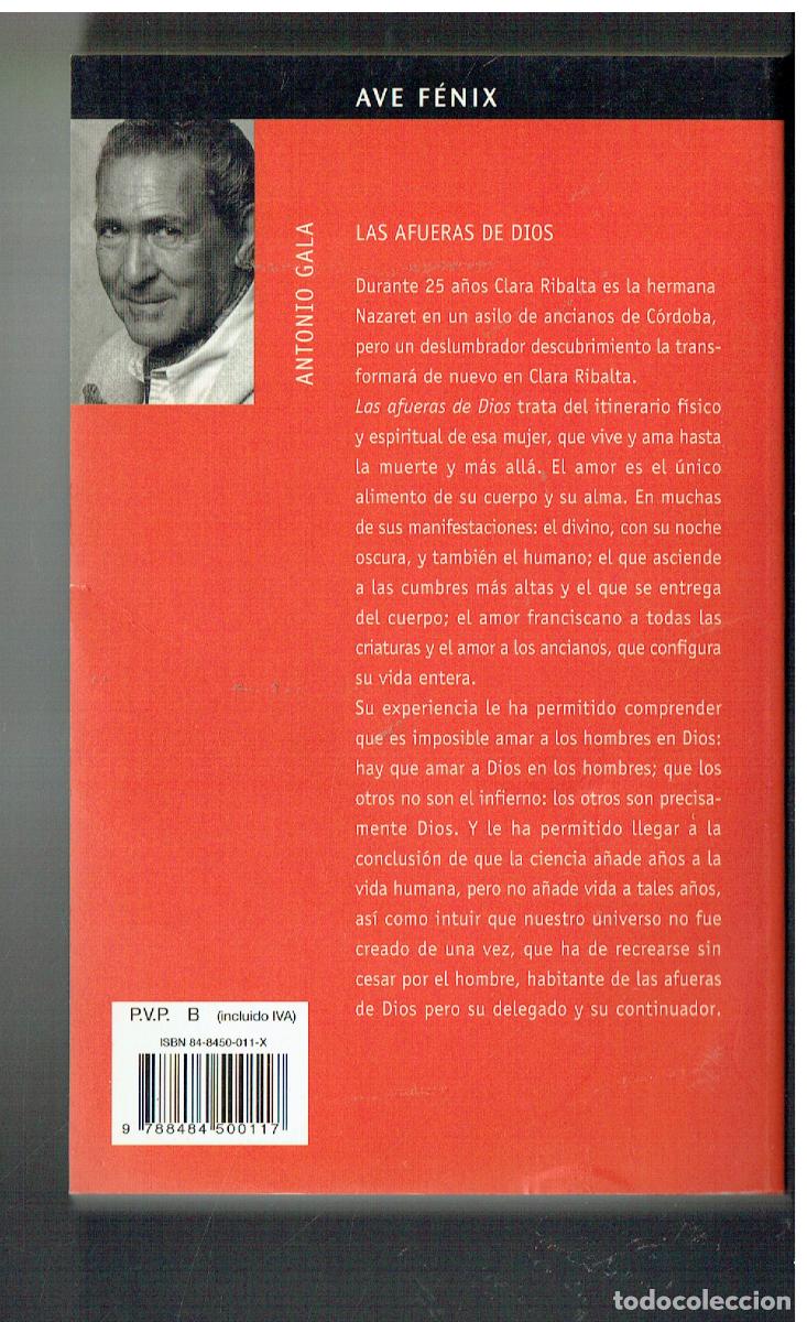 Libros: ANTONIO GALA. LAS AFUERAS DE DIOS. PLANETA, 2000.(P/C38) - Foto 2
