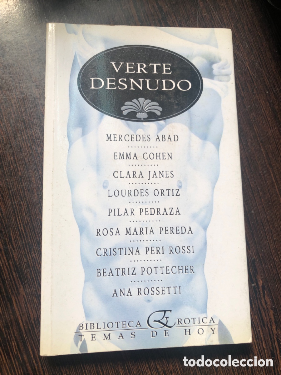 Libros: VERTE DESNUDO BIBLIOTECA EROTICA TEMAS DE HOY