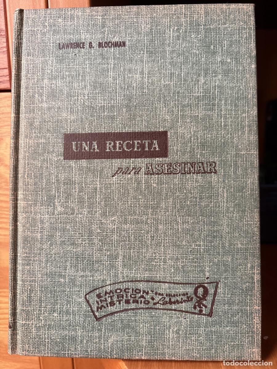 Libros: Una receta para asesinar - Lawrence Treat. Traducci&oacute;n jos&eacute; Villalba. tdk867