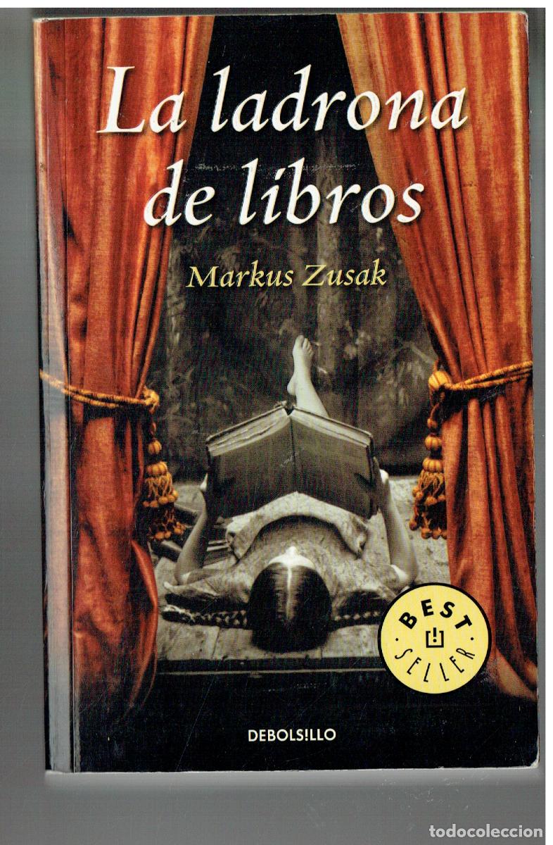 Libros: LA LADRONA DE LIBROS. MARKUS ZUSAK. PLANETAS. 1986, (P/C39)