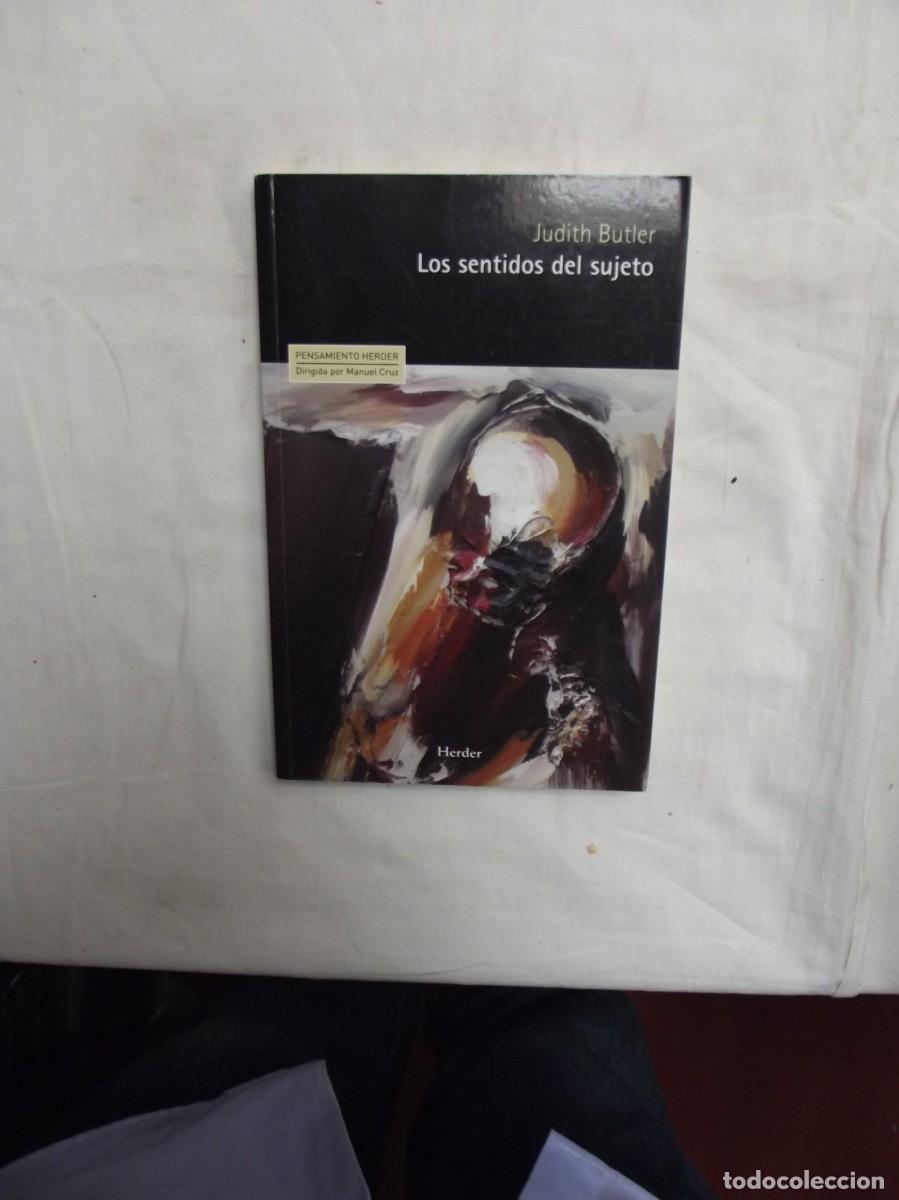Libros: LOS SENTIDOS DEL SUJETO POR JUDITH BUTLER