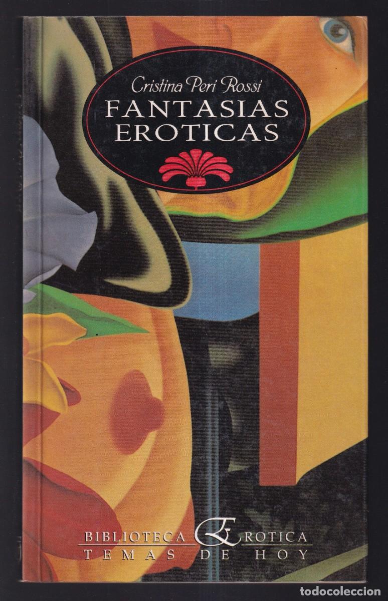 Libros: Cristina Peri Rossi. *Fantas&iacute;as er&oacute;ticas* Temas de Hoy 1991.