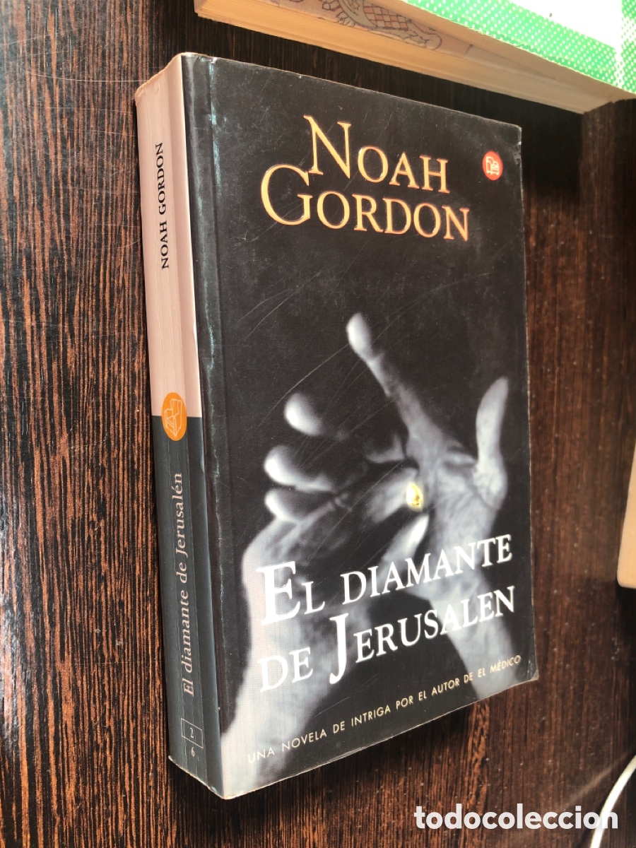 Libros: EL DIAMANTE DE JERUSALEN NOAH GORDON EDICIONES B