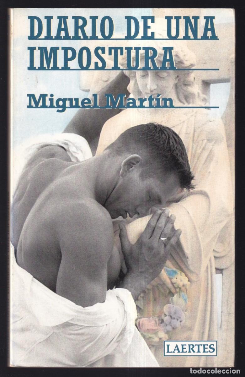 Libros: Miguel Mart&iacute;n. *Diario de una impostura* Laertes 1997.