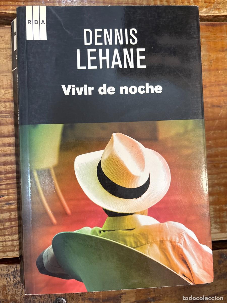 Libros: Vivir de nocheLehane, Dennis Idioma: Espa&ntilde;ol - Foto 1