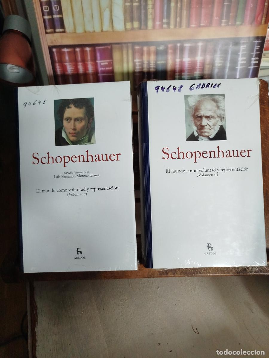 Libros: El mundo como voluntad y representaci&oacute;n (2 Vol.) - Schopenhauer, Arthur (1788-1860)