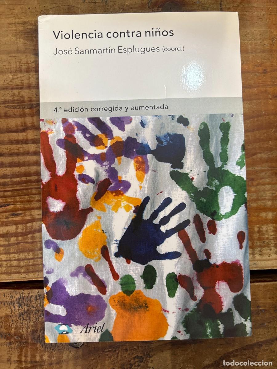 Libros: Violencia contra ni&ntilde;osSanmart&iacute;n, Jos&eacute; Idioma: Espa&ntilde;ol - Foto 1