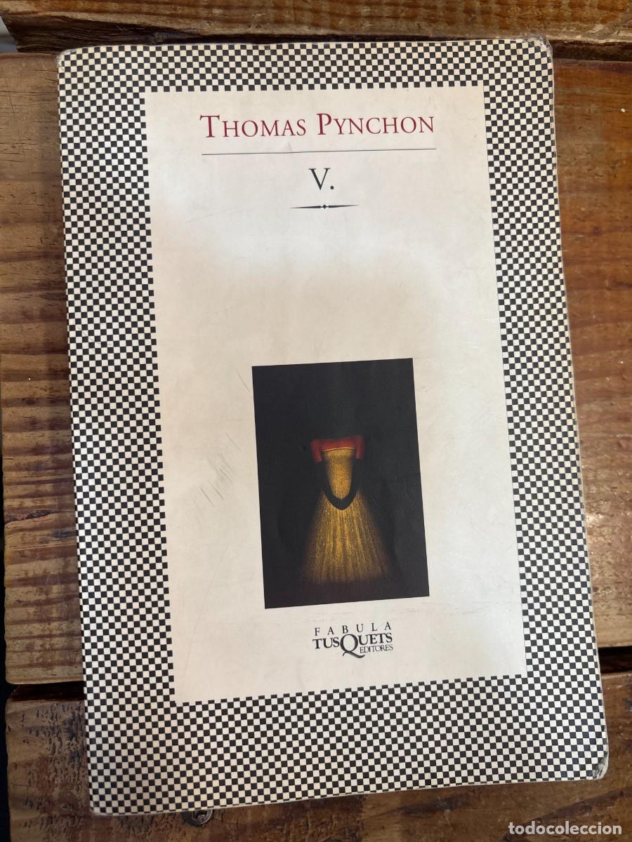Libros: V. (Spanish Edition) CUBIERTA ENVEJECIDA Pynchon, Thomas - Foto 1