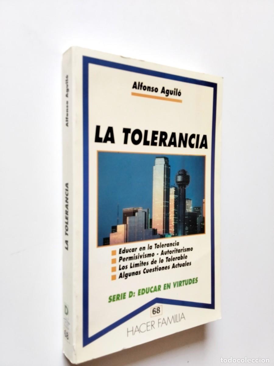 Alfonso Aguil&oacute; - La tolerancia