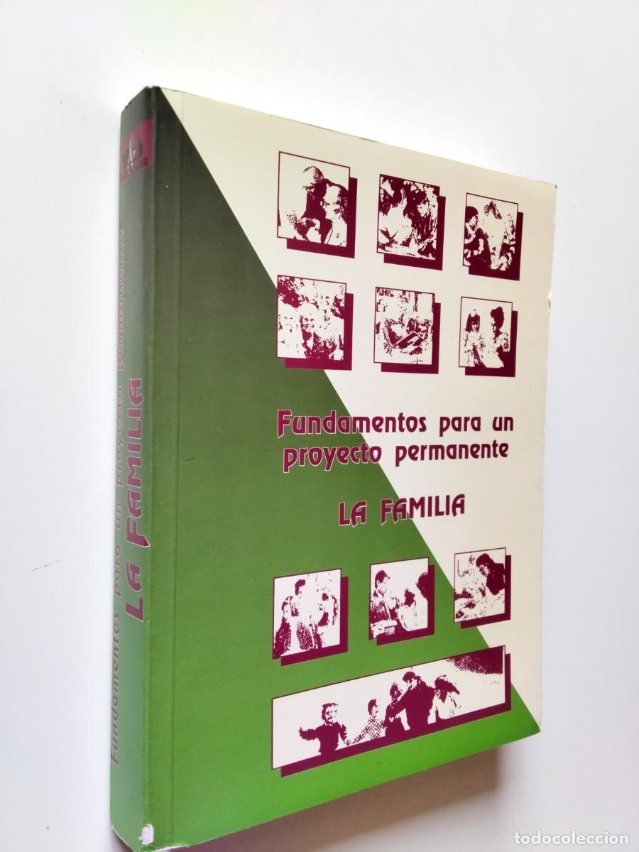 Livros em segunda m&atilde;o: VV. AA. - Fundamentos para un proyecto permanente: La familia