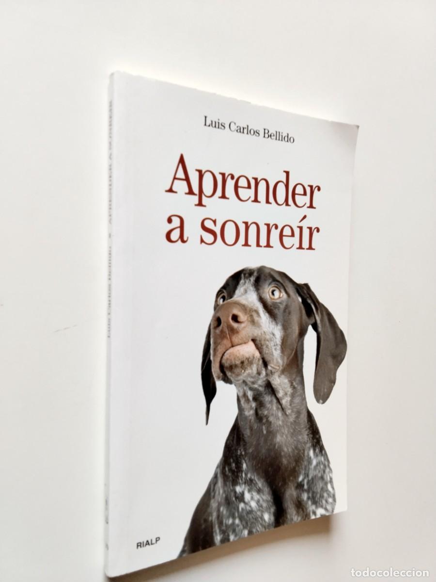 Luis Carlos Bellido - Aprender a sonreir