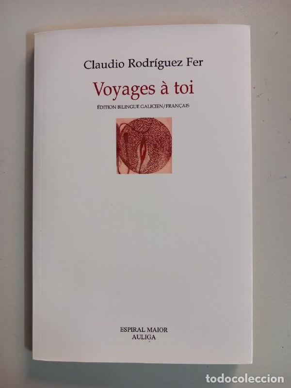 Libros: Voyages &agrave; toi. - RODR&Iacute;GUEZ FER, Claudio: - Foto 1