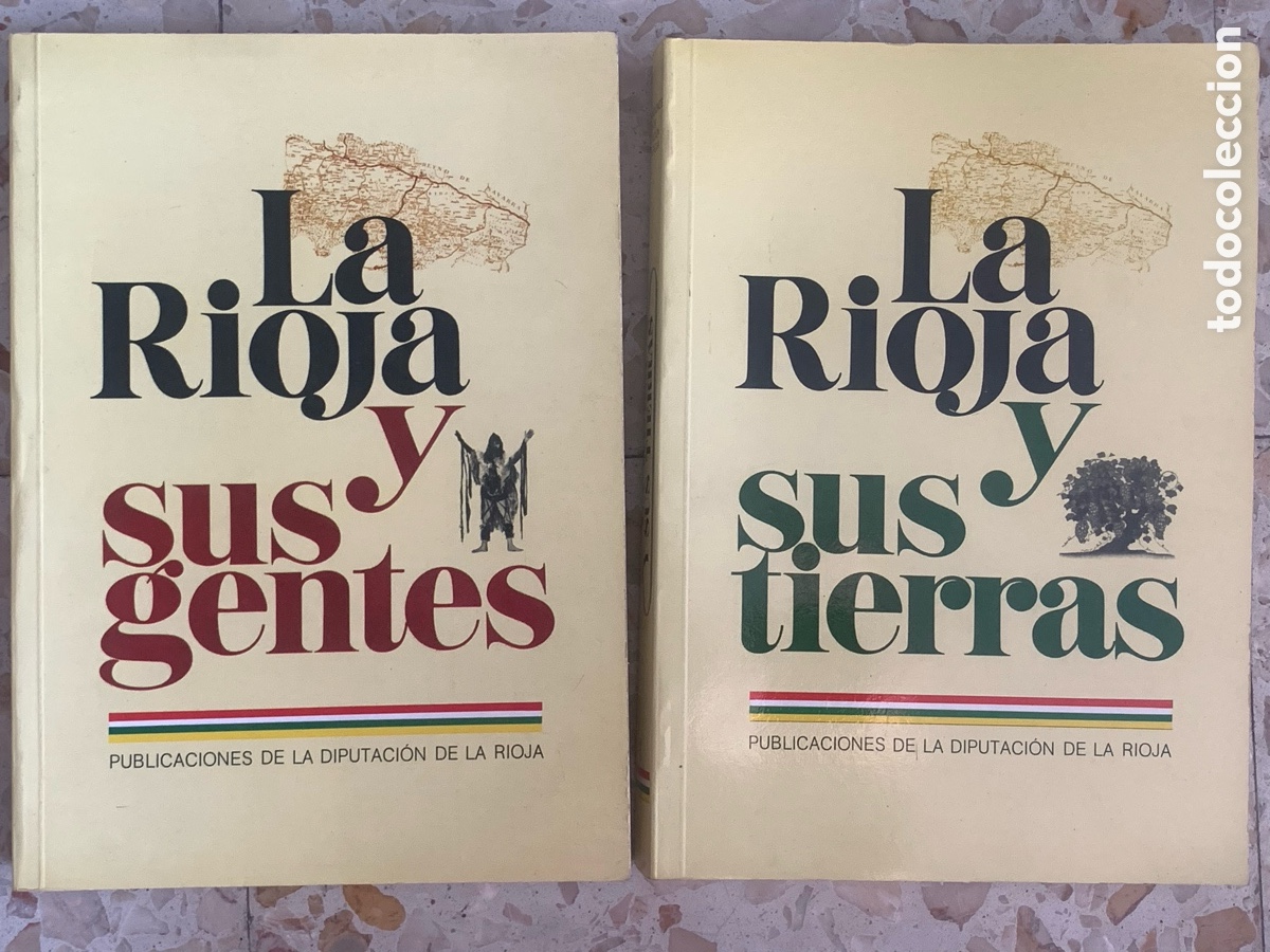 Libros: &bull;LA RIOJA Y SUS TIERRAS. LA RIOJA Y SUS GENTES. 2 TOMOS. COMPLETO
