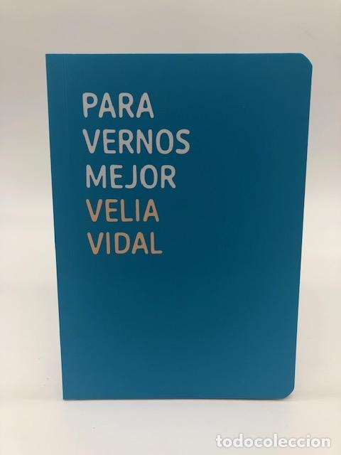 Livros em segunda m&atilde;o: VIDAL, Velia. - Para vernos mejor.