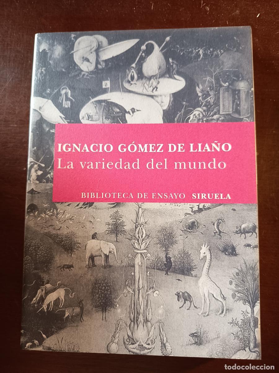 Livres: La variedad del mundo - Ignacio G&oacute;mez de Lia&ntilde;o