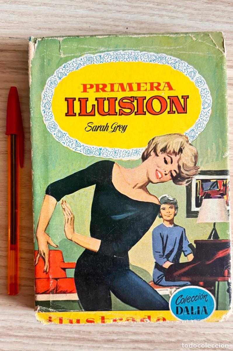 Libros: libro vintage Primera ilusi&oacute;n Sarah Grey