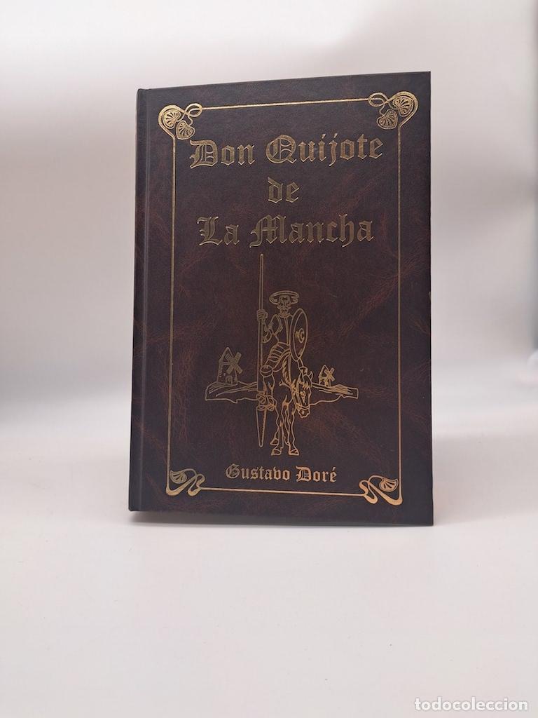 B&uuml;cher: CERVANTES SAAVEDRA, Miguel de. - Don Quijote de La Mancha con las iluestraciones de Gustavo Dor&eacute;.